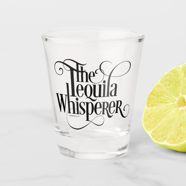 Tequila Whisperer Shot Glass Schnapsglas (Vorderseite)