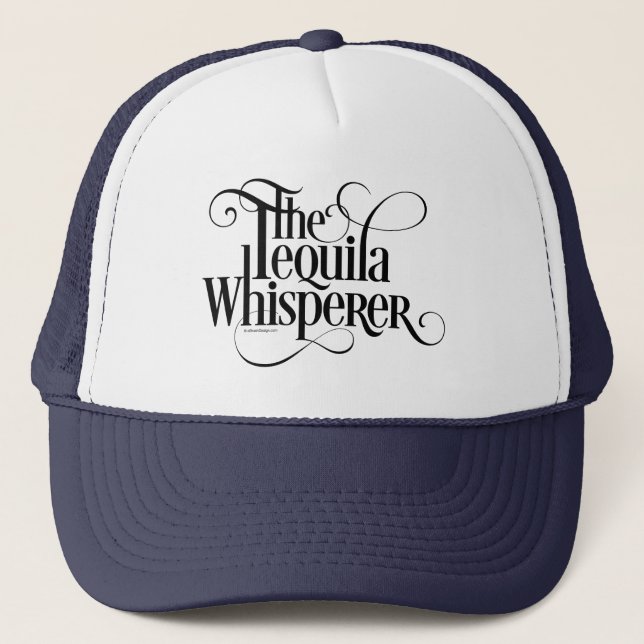 Tequila Whisperer Trucker Hat Truckerkappe (Vorderseite)