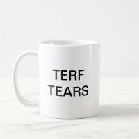 TERF déchire la tasse