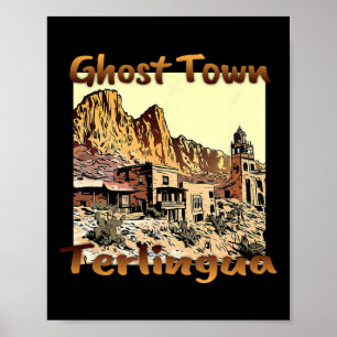 Terlingua Ghost Town Texas Ein einzigartiger Urlau Poster