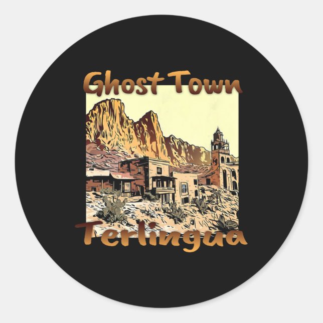 Terlingua Ghost Town Texas Ein einzigartiger Urlau Runder Aufkleber (Vorderseite)