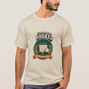 Termin gebucht: Retro-Erwachsenwerden-Sieg-Abzeich T-Shirt
