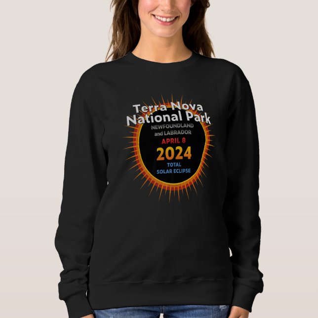 Terra Nova Park NL Total Solar Eclipse 2024 2 Sweatshirt (Vorderseite)