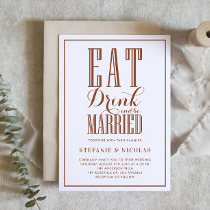 Terracotta essen, trinken und Verheiratet Hochzeit Einladung