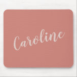 Terracotta Minimalistische Typografie Personalisie Mousepad<br><div class="desc">Einfaches Mauspad mit modernem und elegantem personalisierten Namensdesign in blütiger Handschrift auf weichem Terrakotta-Hintergrund.</div>