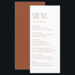 Terracotta Moderne Minimalistische Typografie Hoch Menükarte<br><div class="desc">Individuelle Menükarte mit moderner Typografie. Personalisieren Sie Ihre Mahlzeiten durch Hinzufügen von Datum und Auswahl. Diese minimalistische Terracotta-Karte eignet sich perfekt für Hochzeiten,  Babyduschen,  Brautpartys,  Geburtstage und vieles mehr.</div>