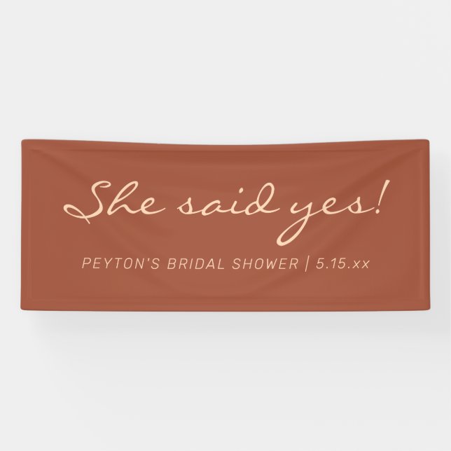 Terracotta Moderner Text Sie sagte ja Brautparty Banner (Horizontal)