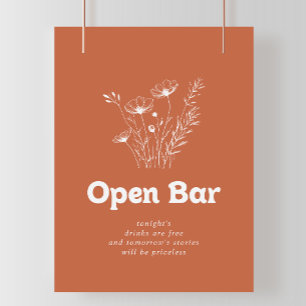 Terrakotta-Wildblumen-Hochzeit-Open-Bar-Schild Poster