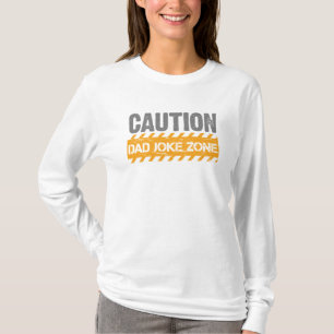 Terrific Text Design Vorsicht Vater Joke Zone T-Shirt