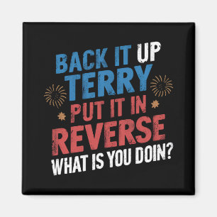 Terry, leg los, leg es zurück Feuerwerk Magnet
