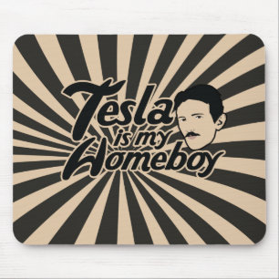 Tesla ist mein Homeboy Mousepad