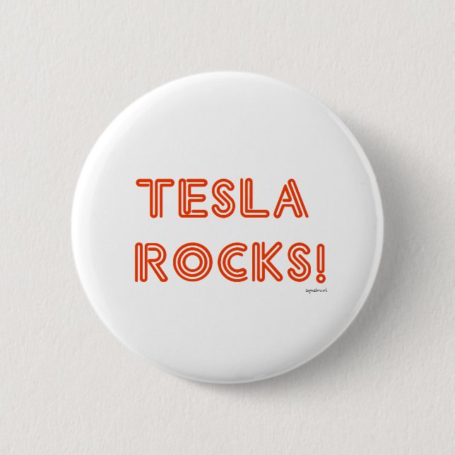 Tesla Rocks! Button (Vorderseite)