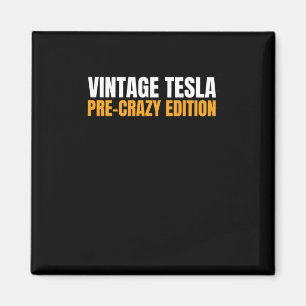 Tesla Vintage - Edition Pré-fou Aimant Ou Autocoll