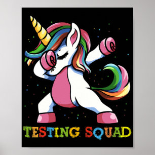 Test Day Dabbing Unicorn Testing Squad Girls . Poster