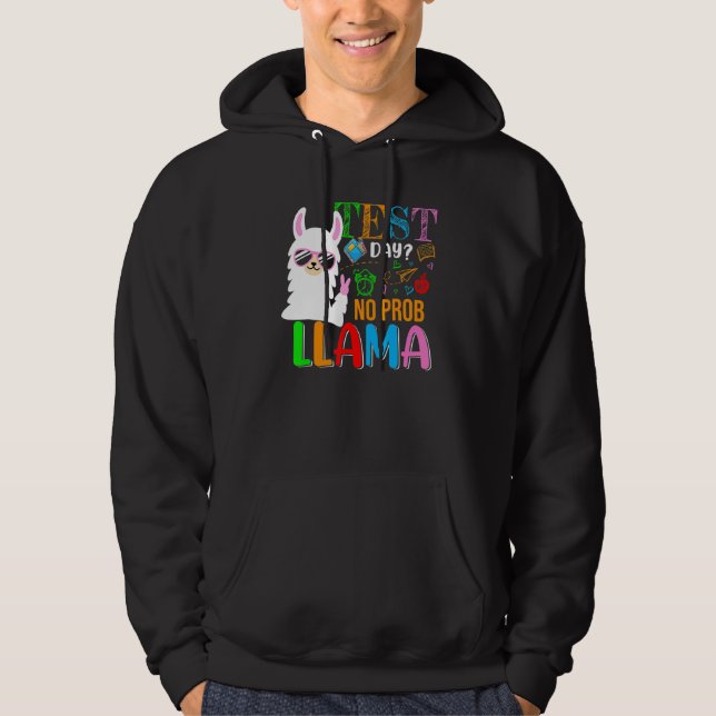 Test Day No Prob Llama Llama Sonnenbrille Test D Hoodie (Vorderseite)
