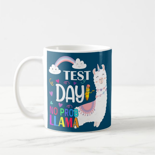 Test Day No Prob llama Llama Teacher Exam Testing Kaffeetasse (Links)