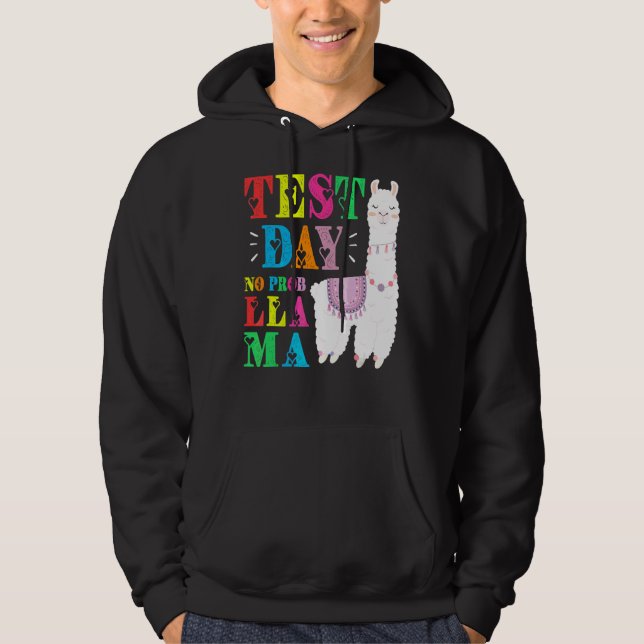 Test Day No Prob Llama Testtag Teach Hoodie (Vorderseite)
