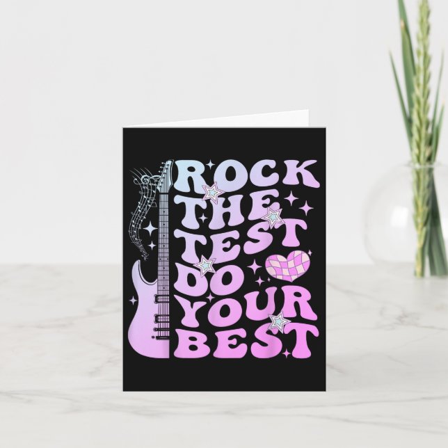 Test Day Rock the Test Do Your Best Testing Day Te Karte (Vorderseite)