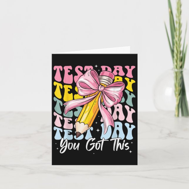 Test Day Rock The Test Motivational Teacher You Go Karte (Vorderseite)