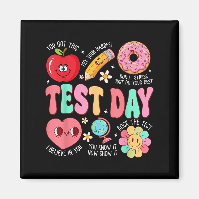 Test Day Rock The Test Testing Day Motivational Te Magnet (Vorne)