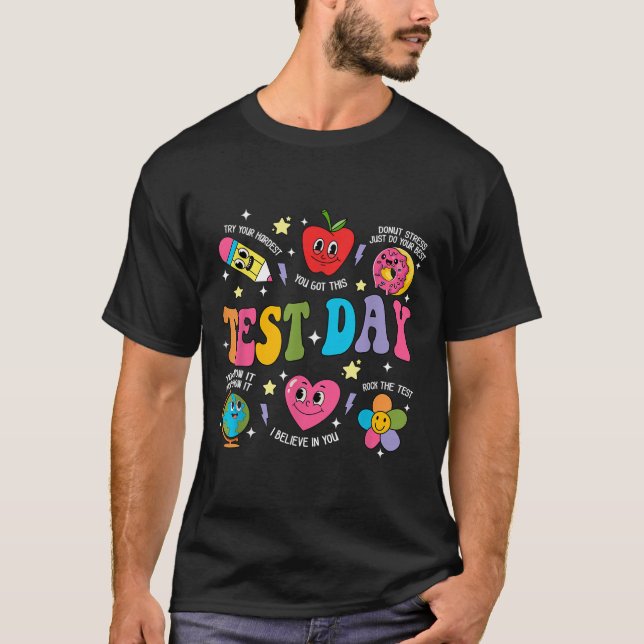 Test Day Rock The Test Testing Day Motivational Te T-Shirt (Vorderseite)