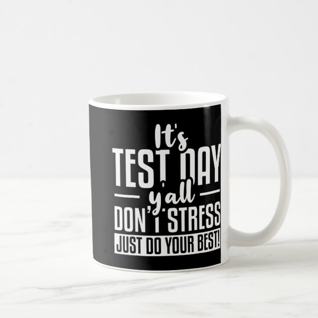 Test Day School Examination Kaffeetasse (Rechts)