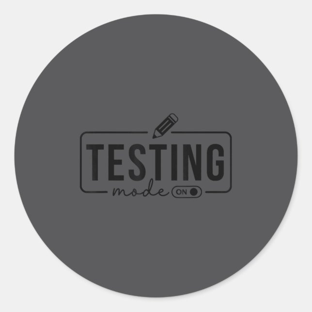 Test Day Teacher Shirt Testing Mode On For Women K Runder Aufkleber (Vorderseite)