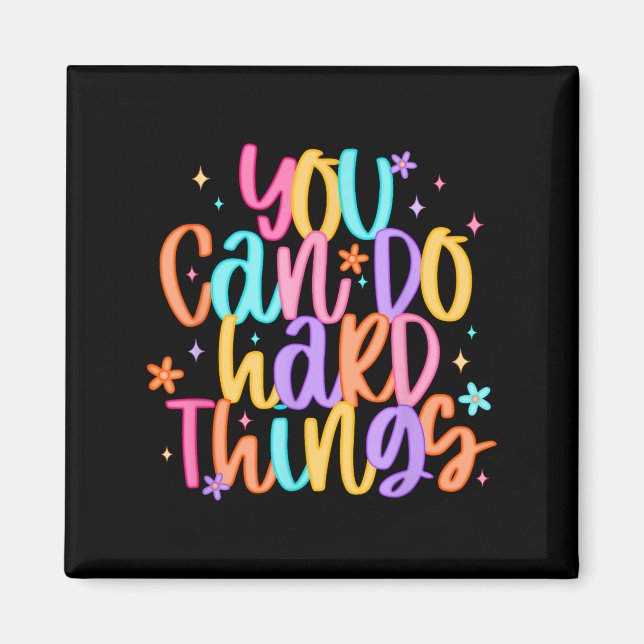 Test Day You Can Do Hard Things Teacher Testing Da Magnet (Vorne)