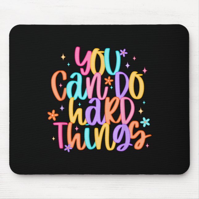 Test Day You Can Do Hard Things Teacher Testing Da Mousepad (Vorne)