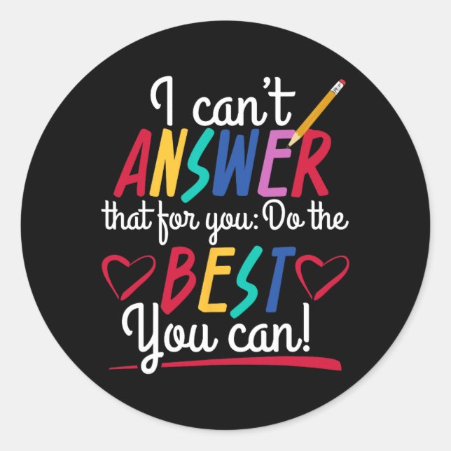 Test Quotes Test Day Examination Instructor Tut Runder Aufkleber (Vorderseite)