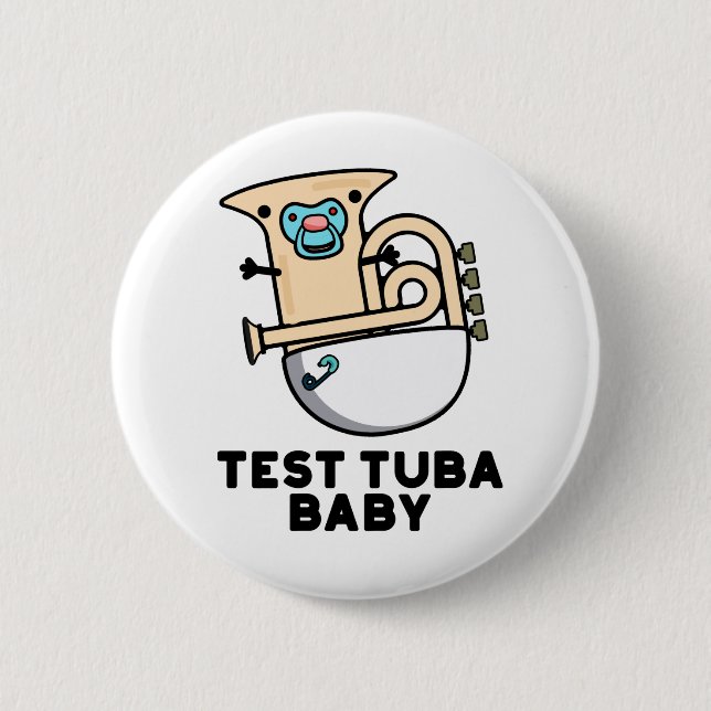 Test Tuba Baby Funny Science Tuba Pub Button (Vorderseite)