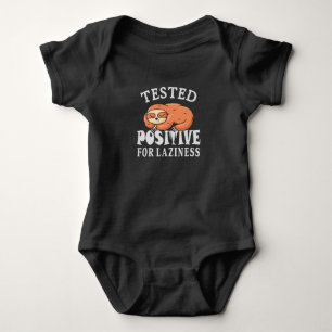 Tested positiv for laziness Sloth Baby Strampler
