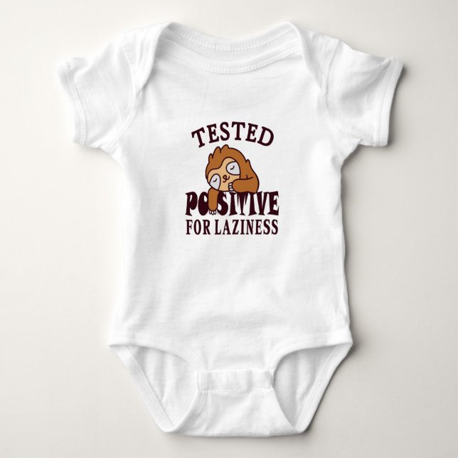 Tested positiv for laziness Sloth Baby Strampler (Vorderseite)