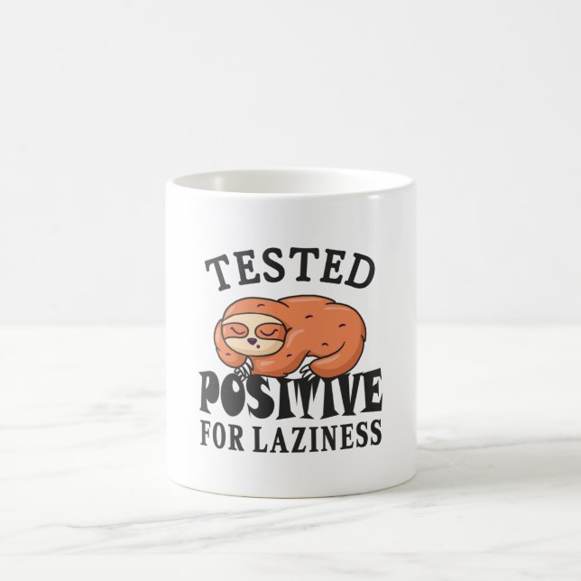Tested positiv for laziness Sloth Kaffeetasse (Mittel)