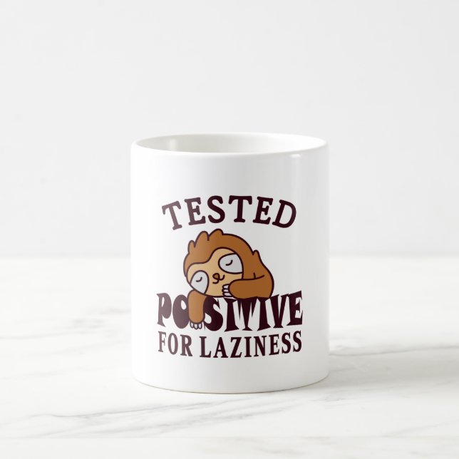 Tested positiv for laziness Sloth Kaffeetasse (Mittel)