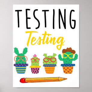 Testen des Niedlichen Cactus Staat Poster