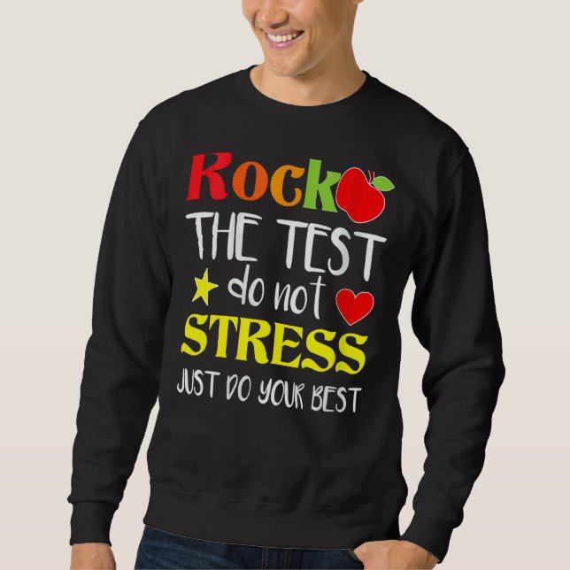 Testen des Testlehrers am Testtag Sweatshirt (Vorderseite)