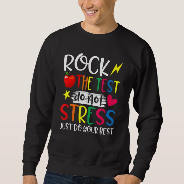Testen des Testlehrers am Testtag Sweatshirt (Vorderseite)