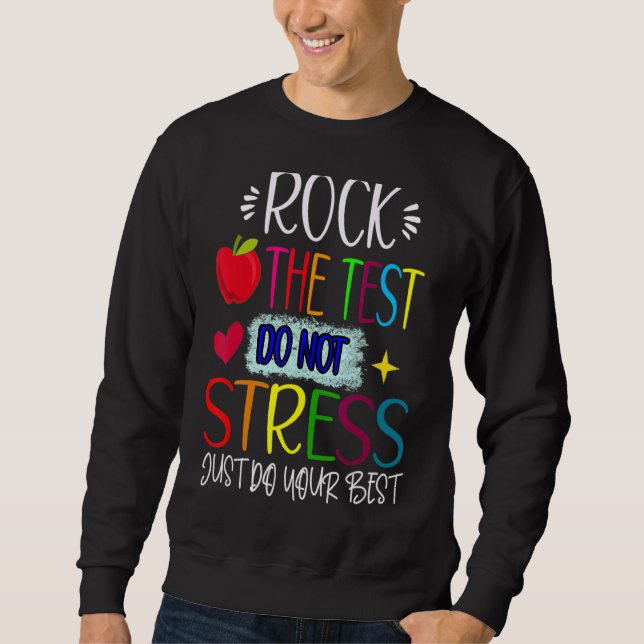 Testen des Testlehrers am Testtag Sweatshirt (Vorderseite)