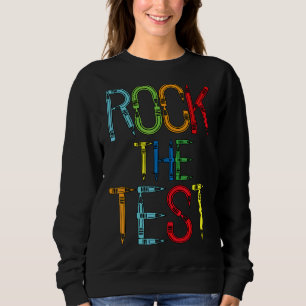 Testen des Testlehrers am Testtag Sweatshirt