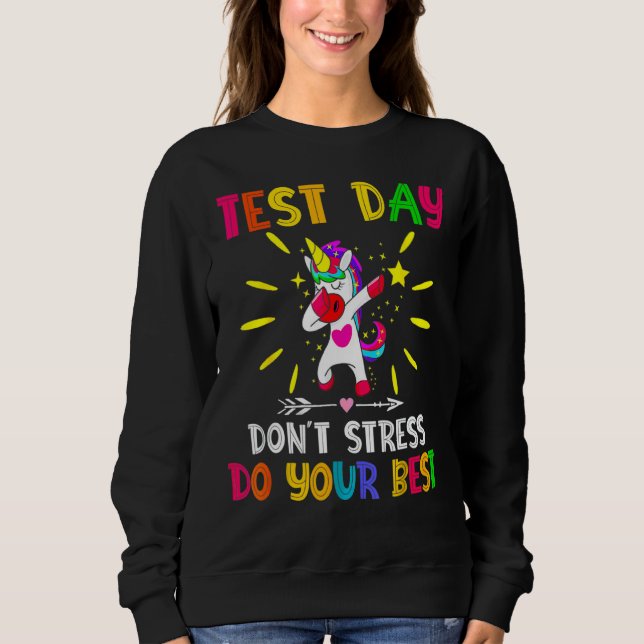 Testen des Testlehrers am Testtag Sweatshirt (Vorderseite)