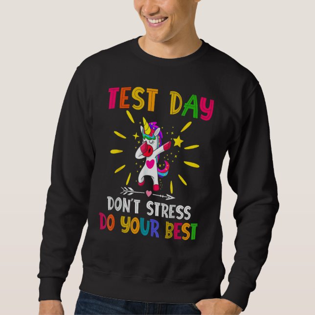 Testen des Testlehrers am Testtag Sweatshirt (Vorderseite)