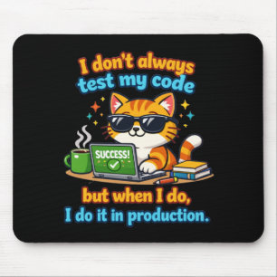 Testen in der Produktion Mousepad