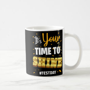 Testen Sie die T-Shirt Lehrer Testschule Ihre Zeit Kaffeetasse