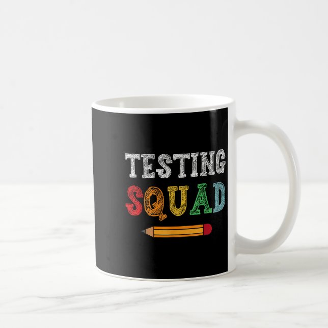 Testing Squad Costume Test Day Teacher Student Fun Kaffeetasse (Rechts)