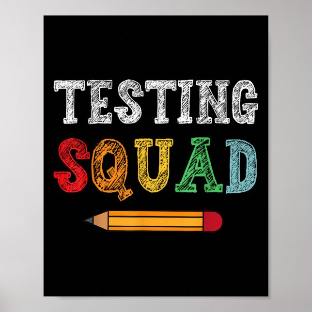 Testing Squad Costume Test Day Teacher Student Fun Poster (Vorne)