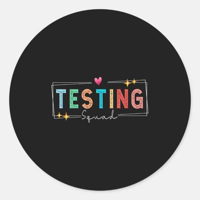 Testing Squad - Test Day 2024 Teacher Motivational Runder Aufkleber (Vorderseite)