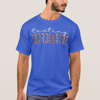 Testkoordinator Leopard Wertschätzungs-T - Shirt