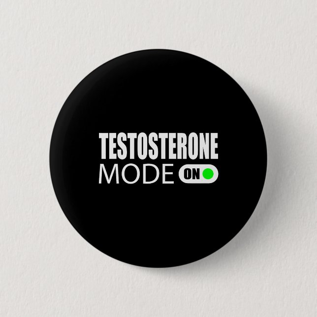 Testosteron-Modus Ein Button (Vorderseite)
