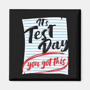 Testtag, an dem Sie diesen Lehrer-Test Got haben Magnet
